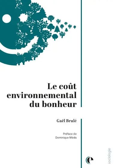 Couverture du livre 'Le coût environnemental du bonheur'